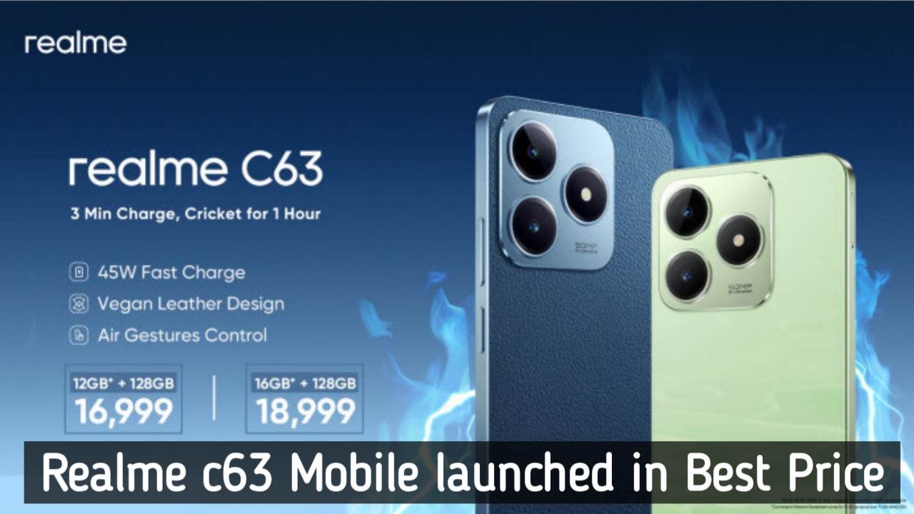 Realme c63 Mobile launched in best price